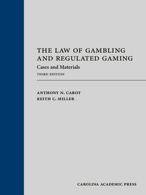 cover image of The Law of Gambling and Regulated Gaming